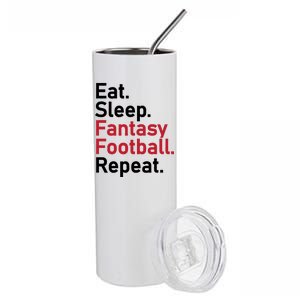 Eat Sleep Fantasy Football Repeat Stainless Steel Tumbler