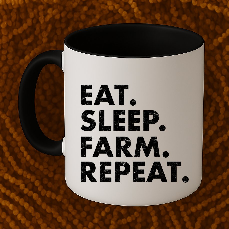 Eat Sleep Farm Repeat Mug