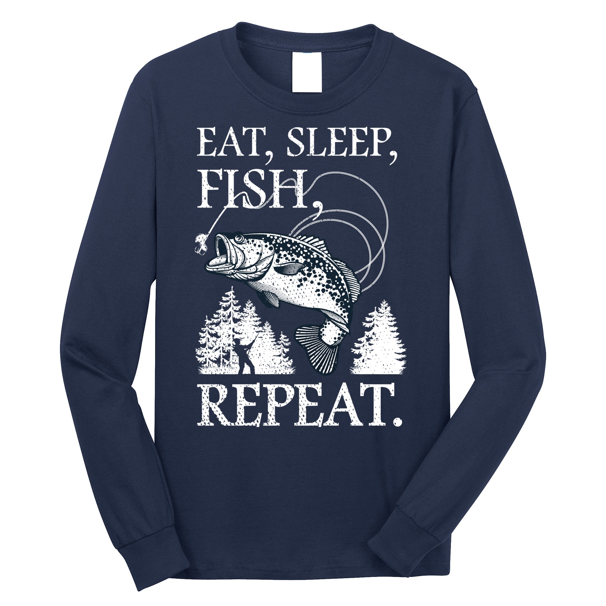 Eat Sleep Fish Repeat Long Sleeve Shirt