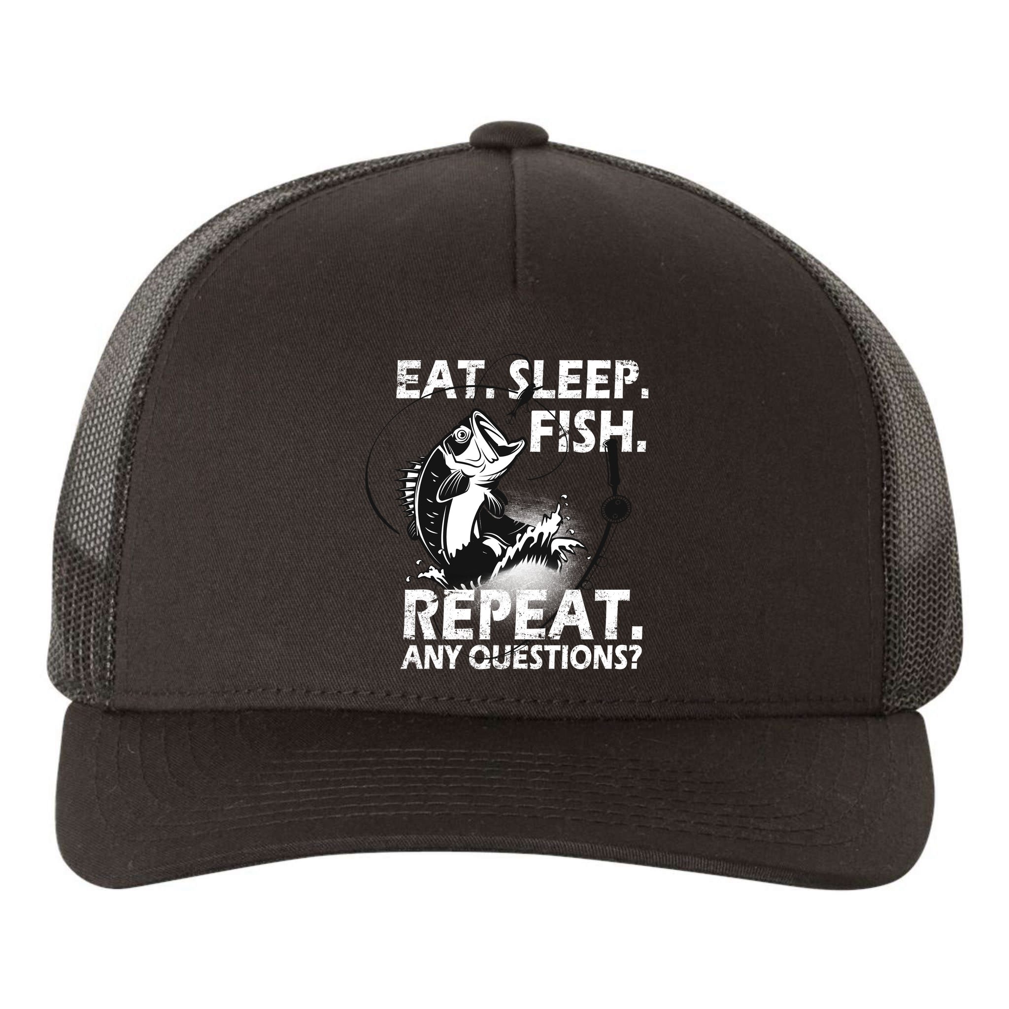 Eat Sleep Fish Repeat Any Questions Yupoong Adult 5-Panel Trucker Hat