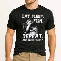 Eat Sleep Fish Repeat Any Questions Performance Shirt