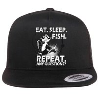 Eat Sleep Fish Repeat Any Questions Flatbill Hat