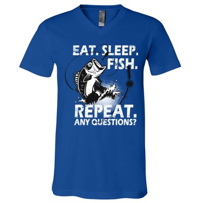 Eat Sleep Fish Repeat Any Questions V-Neck T-Shirt