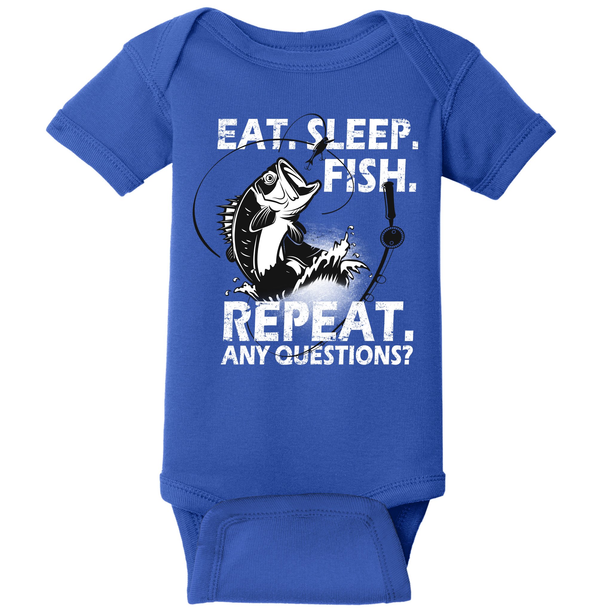 Eat Sleep Fish Repeat Any Questions Baby Bodysuit