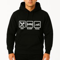 Eat Sleep Fuck Hoodie