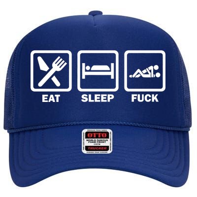 Eat Sleep Fuck High Crown Mesh Back Trucker Hat