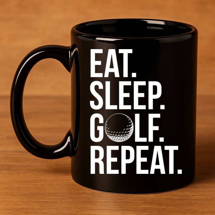 Eat Sleep Golf Repeat 11oz C Handle Ceramic Mug