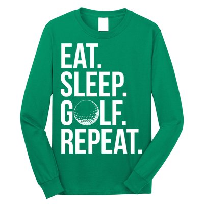 Eat Sleep Golf Repeat Long Sleeve Shirt