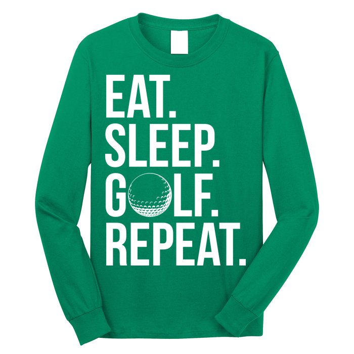 Eat Sleep Golf Repeat Long Sleeve Shirt