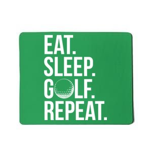 Eat Sleep Golf Repeat Mousepad