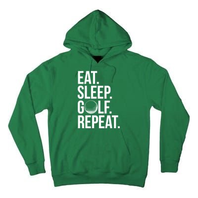 Eat Sleep Golf Repeat Tall Hoodie