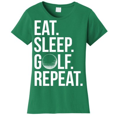 Eat Sleep Golf Repeat Women's T-Shirt