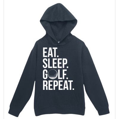 Eat Sleep Golf Repeat Urban Pullover Hoodie