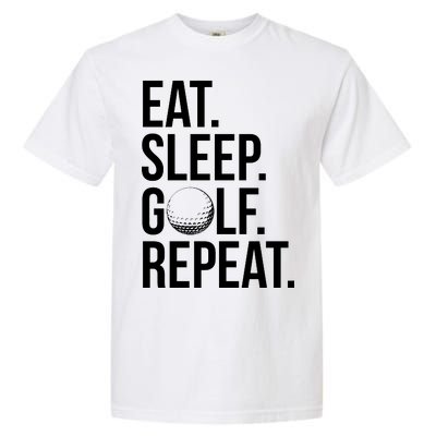 Eat Sleep Golf Repeat Garment-Dyed Heavyweight T-Shirt