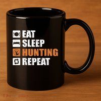 Eat Sleep Hunt Repeat 11oz C Handle Ceramic Mug
