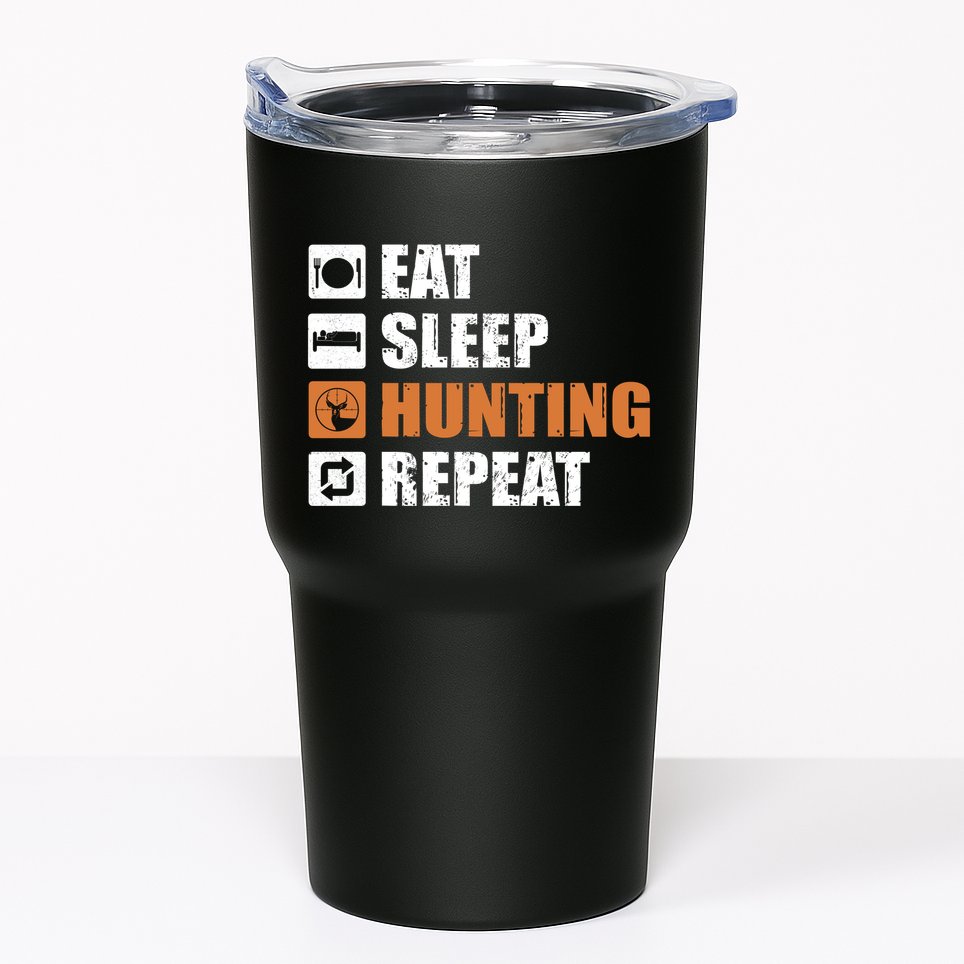 Eat Sleep Hunt Repeat Tumbler