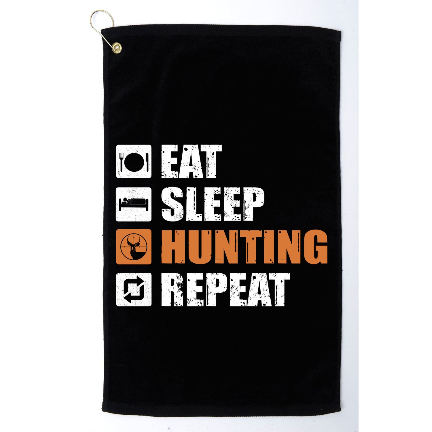 Eat Sleep Hunt Repeat Golf Towel
