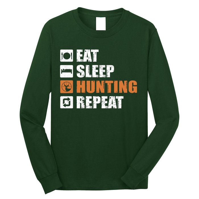 Eat Sleep Hunt Repeat Long Sleeve Shirt