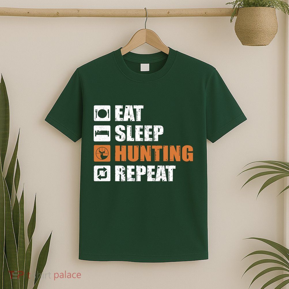 Eat Sleep Hunt Repeat T-Shirt