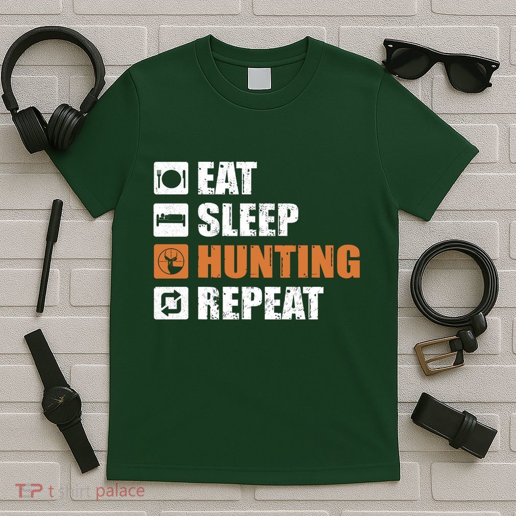 Eat Sleep Hunt Repeat T-Shirt