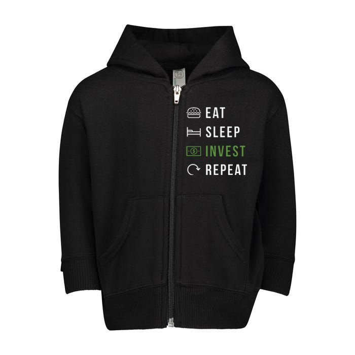 Eat Sleep Invest Repeat Toddler Zip Fleece Hoodie