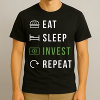 Eat Sleep Invest Repeat T-Shirt
