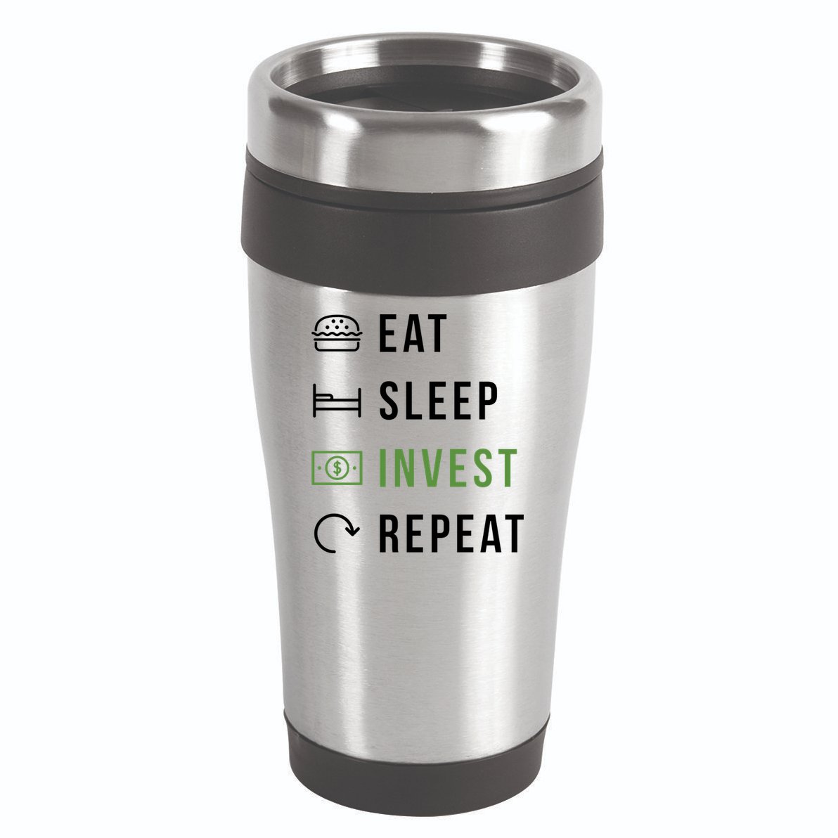 Eat Sleep Invest Repeat 16oz Travel Tumbler