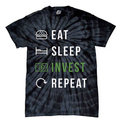 Eat Sleep Invest Repeat Tie-Dye T-Shirt
