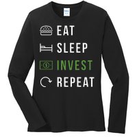 Eat Sleep Invest Repeat Ladies Long Sleeve Shirt