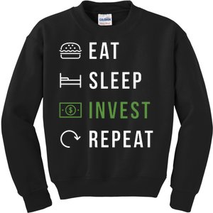 Eat Sleep Invest Repeat Kids Sweatshirt