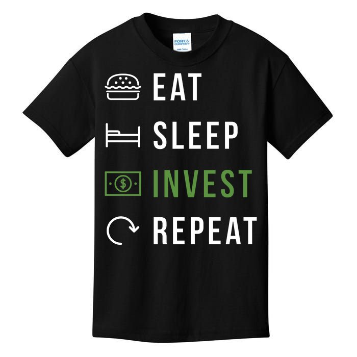 Eat Sleep Invest Repeat Kids T-Shirt