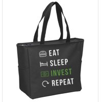 Eat Sleep Invest Repeat Zip Tote Bag