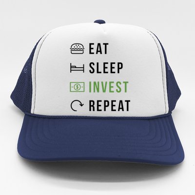 Eat Sleep Invest Repeat Trucker Hat