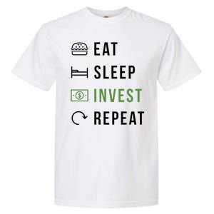 Eat Sleep Invest Repeat Garment-Dyed Heavyweight T-Shirt