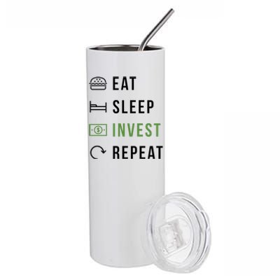 Eat Sleep Invest Repeat Stainless Steel Tumbler