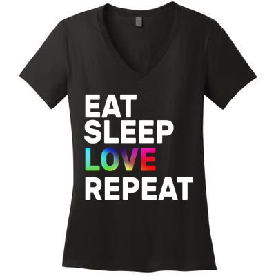Eat Sleep Love Repeat Women's V-Neck T-Shirt