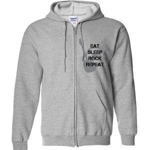 Eat Sleep Rock Repeat Full Zip Hoodie