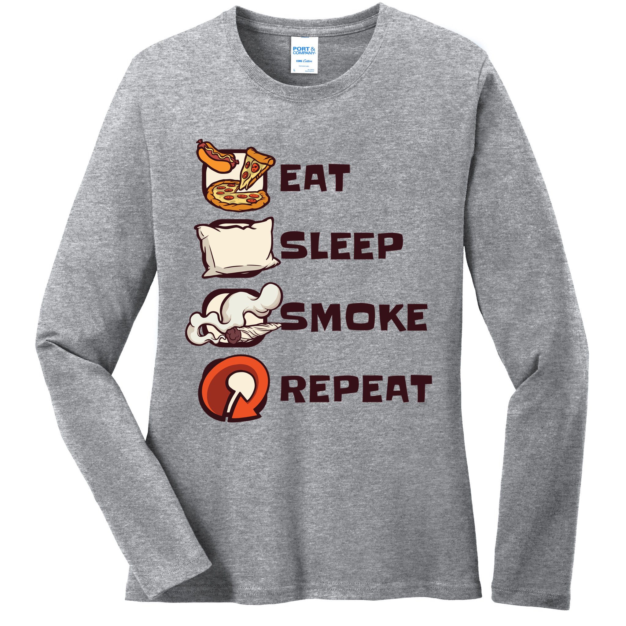 Eat Sleep Smoke Repeat Ladies Long Sleeve Shirt