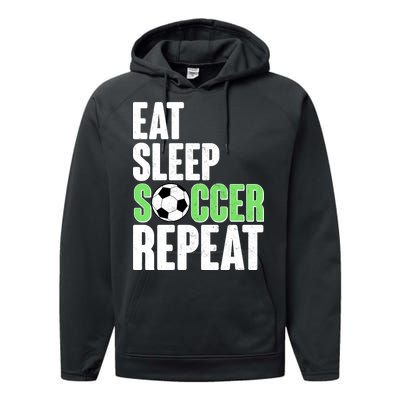 Eat Sleep Soccer Repeat Performance Fleece Hoodie