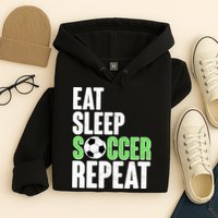 Eat Sleep Soccer Repeat Hoodie