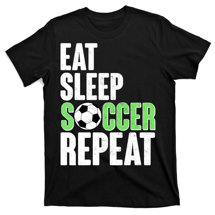 Eat Sleep Soccer Repeat T-Shirt