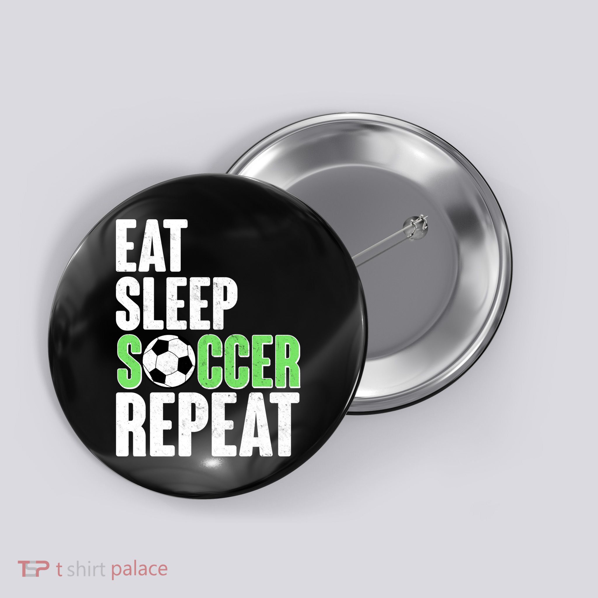 Eat Sleep Soccer Repeat Button