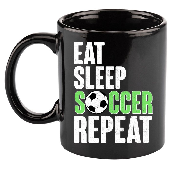 Eat Sleep Soccer Repeat 11oz C Handle Ceramic Mug