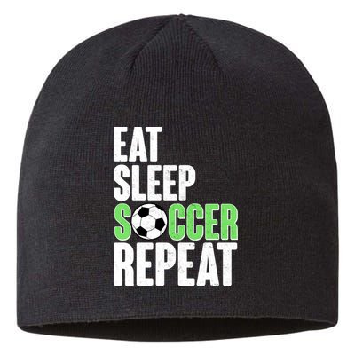 Eat Sleep Soccer Repeat Sustainable Beanie