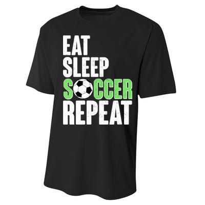 Eat Sleep Soccer Repeat Performance Sprint T-Shirt