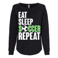 Eat Sleep Soccer Repeat Womens California Wash Sweatshirt