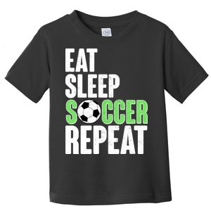 Eat Sleep Soccer Repeat Toddler T-Shirt