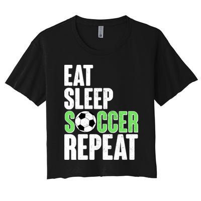 Eat Sleep Soccer Repeat Women's Crop Top Tee
