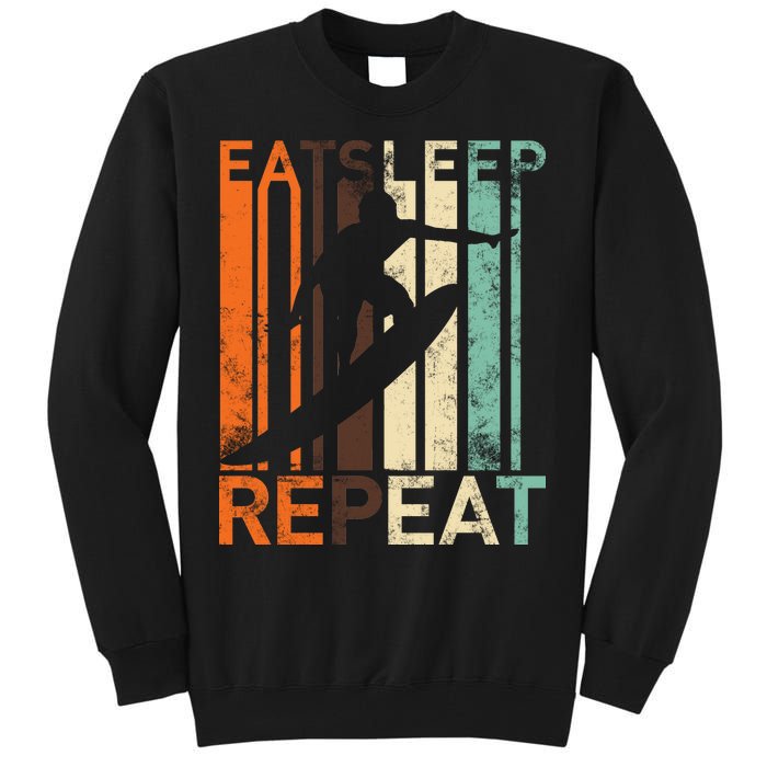 Eat Sleep Surf Repeat  Tall Sweatshirt