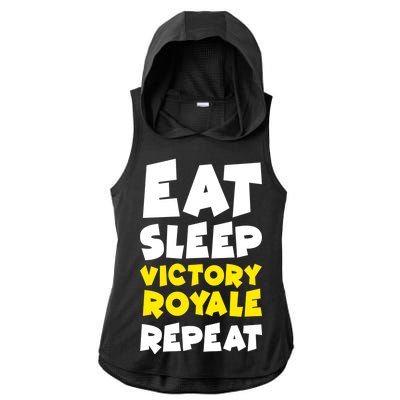 Eat Sleep Victory Royale Repeat Ladies PosiCharge Tri-Blend Wicking Draft Hoodie Tank